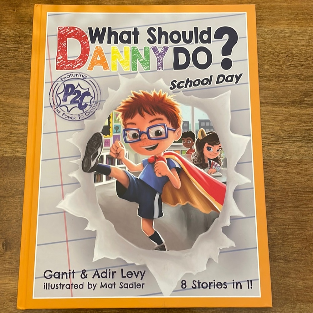 What Should Danny Do? (School Day)
